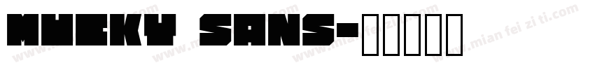 Mucky Sans字体转换